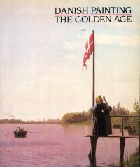 Danish painting. The Golden Age