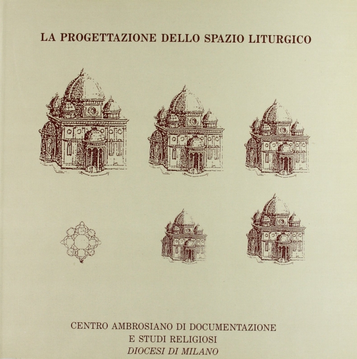 Progettazione spazio liturgico Progettazione spazio liturgico