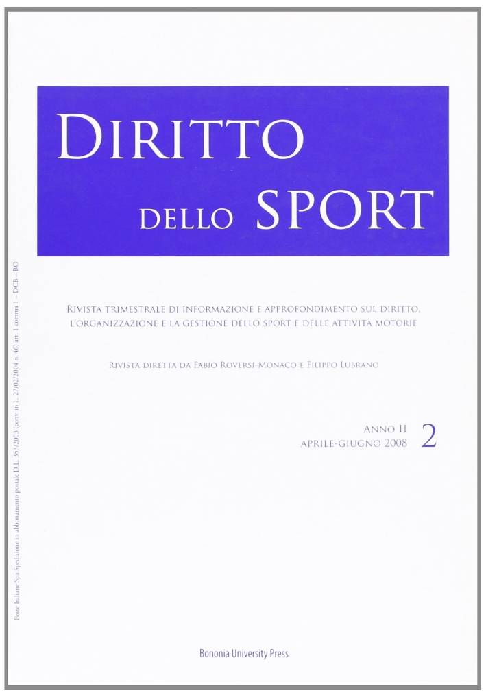 Diritto dello sport (2008). Vol. 2. Diritto dello sport (2008). Vol. 2.