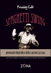 Spaghetti swing Spaghetti swing