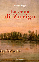 La cena di Zurigo La cena di Zurigo