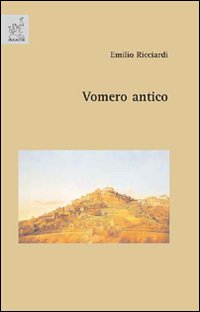 Vomero antico. Ediz. illustrata Vomero antico. Ediz. illustrata