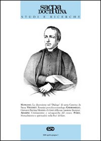 Sacra doctrina (2009). Vol. 2: Studi e ricerche Sacra doctrina (2009). Vol. 2: Studi e ricerche