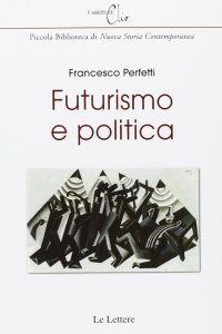Futurismo e politica