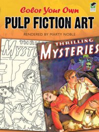 Color Your Own Pulp Fiction Art