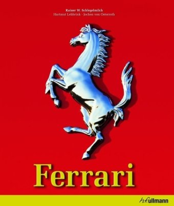 Ferrari. Ediz. italiana, francese e tedesca Ferrari. Ediz. italiana, francese e tedesca