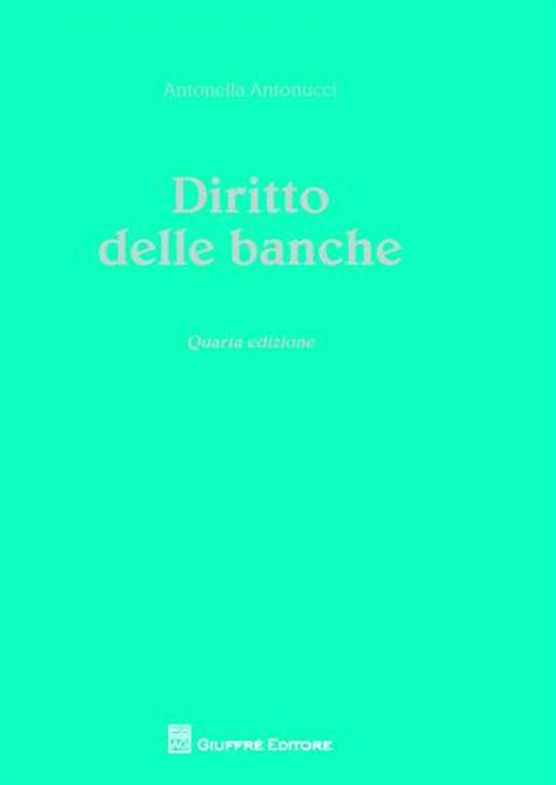 Diritto delle banche Diritto delle banche
