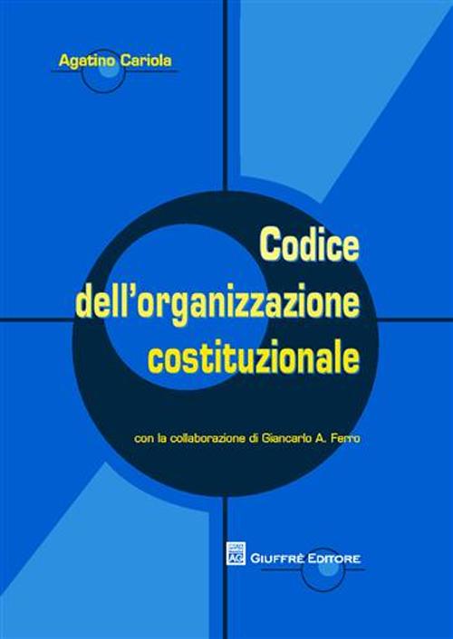 Codice dell'organizzazione costituzionale Codice dell'organizzazione costituzionale