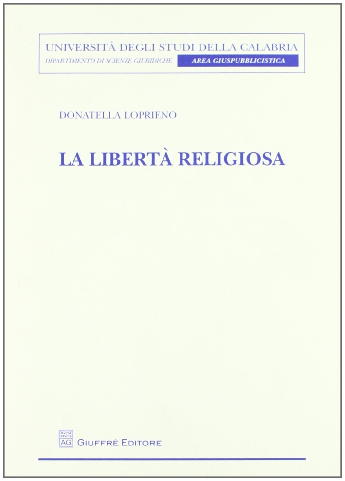 La libertà religiosa La libertà religiosa