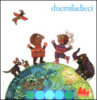 Duemiladieci. Calendario Duemiladieci. Calendario