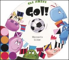 Gol! Ediz. illustrata Gol! Ediz. illustrata