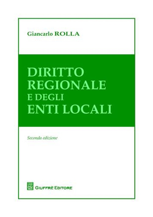 Diritto regionale e degli enti locali Diritto regionale e degli enti locali