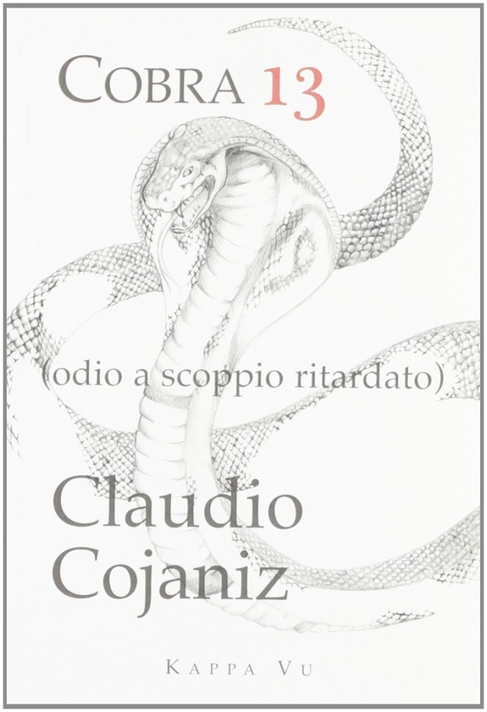 Cobra 13. Odio a scoppio ritardato Cobra 13. Odio a scoppio ritardato