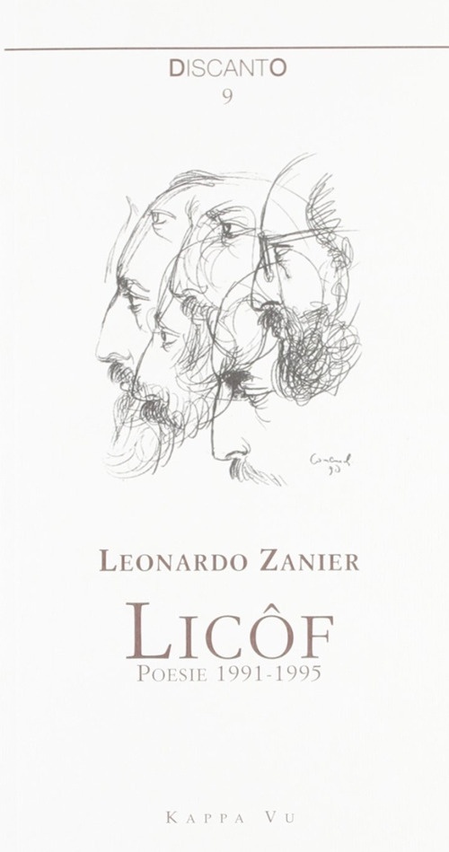 Licôf. Poesie 1991-1995. Testo italiano e friulano Licôf. Poesie 1991-1995. Testo italiano e friulano