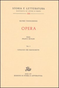Opera. Vol. 1: Catalogo dei manoscritti Opera. Vol. 1: Catalogo dei manoscritti