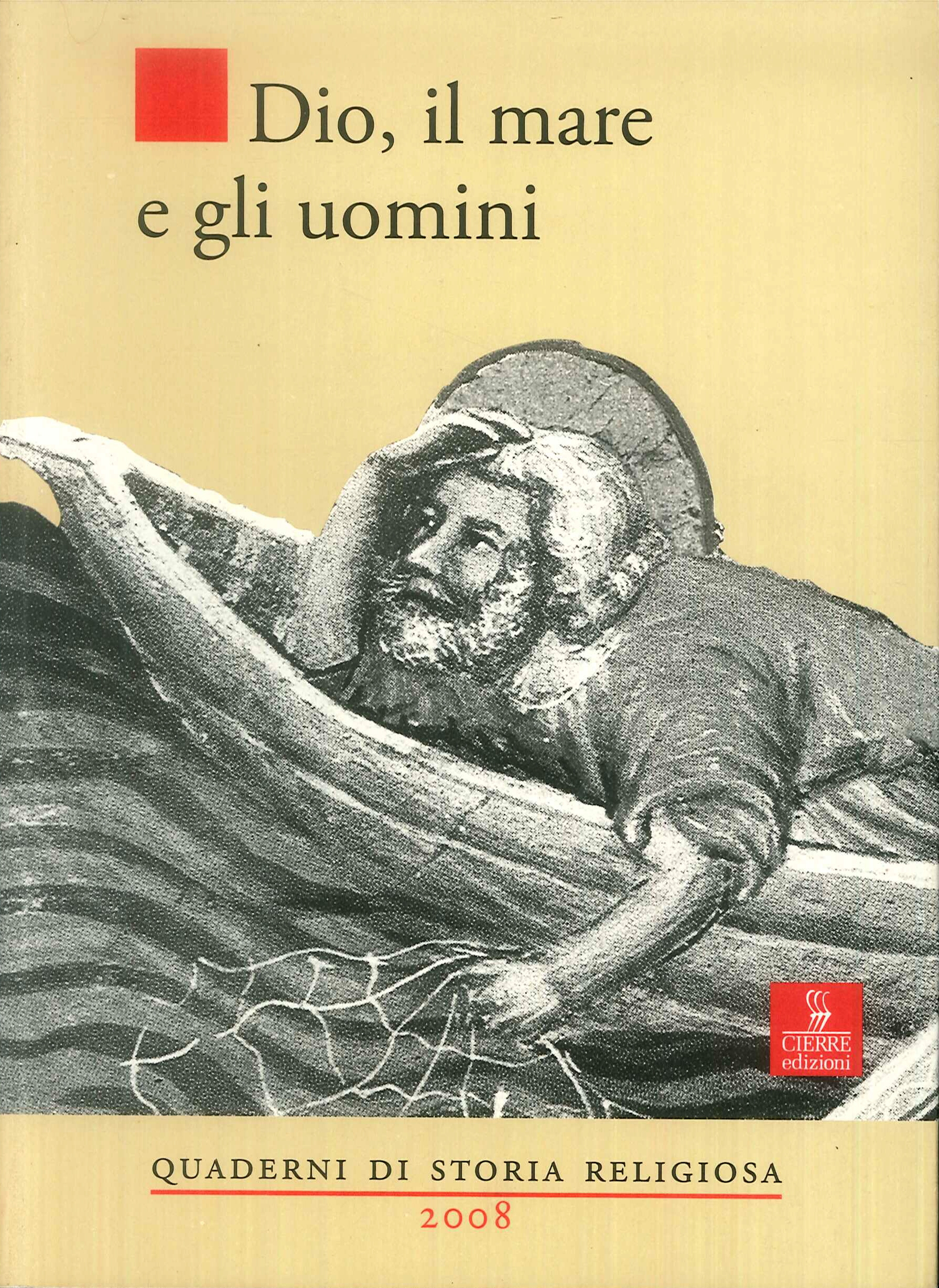 Dio, il mare e gli uomini Dio, il mare e gli uomini