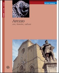 Arezzo Art, Histoire, Culture