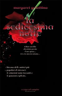 La sedicesima notte La sedicesima notte