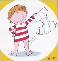 Basta pannolino! Ediz. illustrata Basta pannolino! Ediz. illustrata