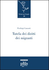 Tutela dei diritti dei migranti Tutela dei diritti dei migranti
