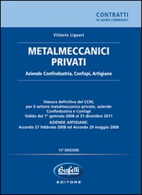 Metalmeccanici privati Metalmeccanici privati