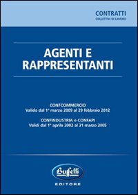 Agenti e rappresentanti Agenti e rappresentanti