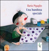 Una bambina speciale Una bambina speciale