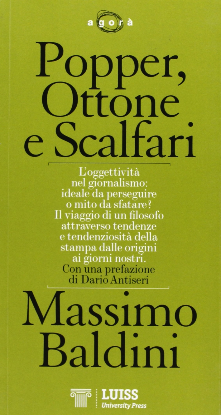 Popper, Ottone e Scalfari Popper, Ottone e Scalfari