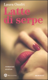 Latte di serpe Latte di serpe