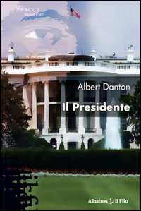 Il presidente Il presidente