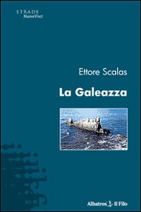 La Galeazza La Galeazza