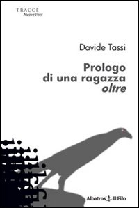 Prologo di una ragazza oltre Prologo di una ragazza oltre
