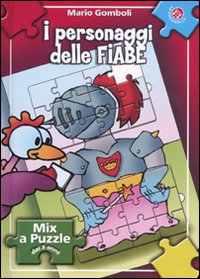 I Personaggi delle Fiabe. Libro Puzzle I Personaggi delle Fiabe. Libro Puzzle