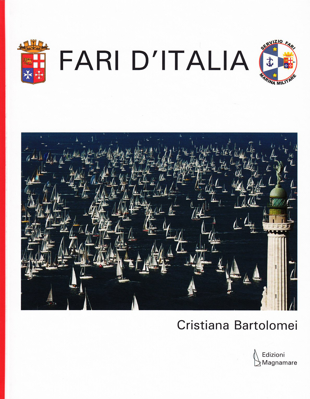 Fari d'Italia Fari d'Italia