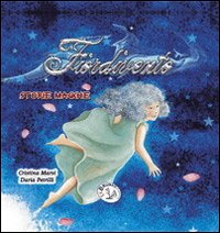 Fiordivento. Storie magiche. Vol. 2 Fiordivento. Storie magiche. Vol. 2