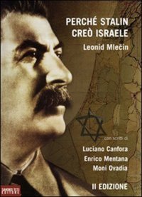 Perché Stalin creò Israele