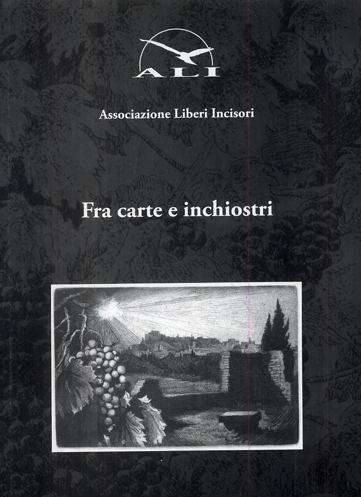 Fra carte e inchiostri. Incisioni calcografiche e xilografie Fra carte e inchiostri. Incisioni calcografiche e xilografie