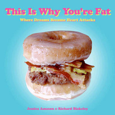 This is Why You are Fat This is Why You are Fat