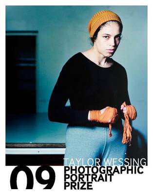 Taylor Wessing Photographic Portrait Prize 2009 Taylor Wessing Photographic Portrait Prize 2009
