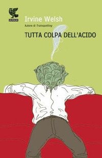 Tutta colpa dell'acido