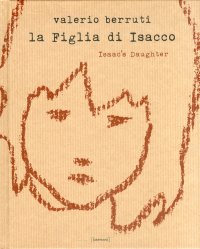 La figlia di Isacco. Isaac's Daughter