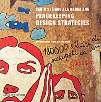Santo Stefano a La Maddalena. Peacekeeping Design Strategies