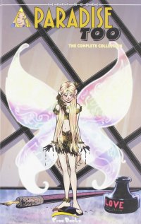 Paradise Too. The Complete Collection. Vol. 3