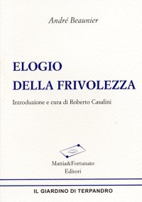 Elogio della frivolezza