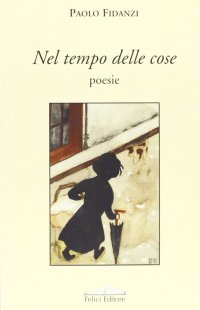 Il tempo delle cose