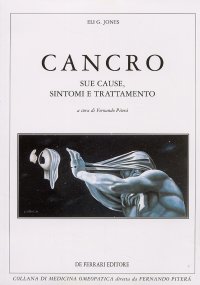 Cancro. Le sue cause, i suoi sintomi e io suo trattamento