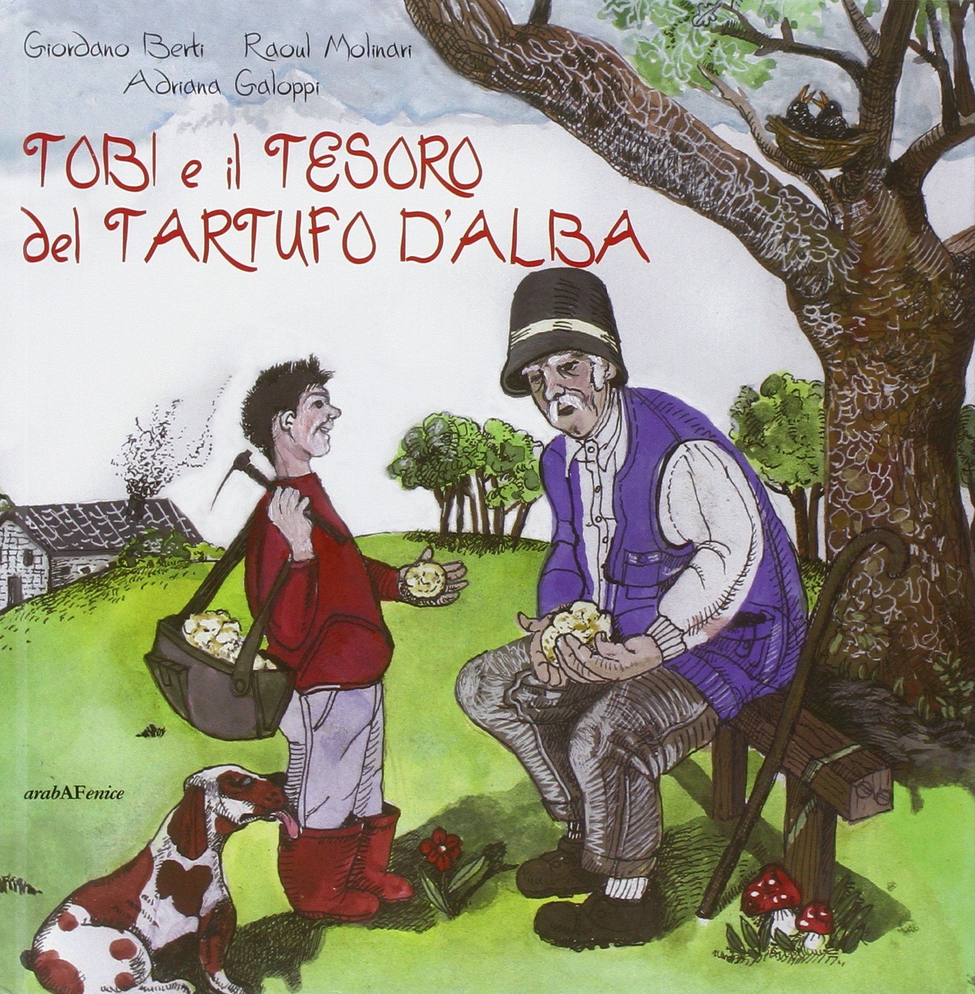 Tobi e il tesoro del tartufo d'Alba Tobi e il tesoro del tartufo d'Alba