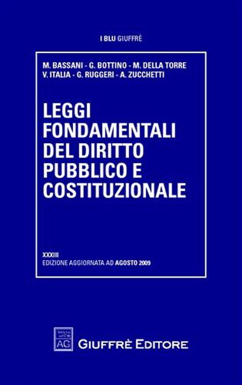 Leggi fondamentali del diritto pubblico e costituzionale Leggi fondamentali del diritto pubblico e costituzionale