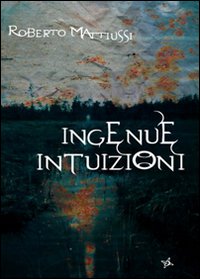 Ingenue intuizioni Ingenue intuizioni