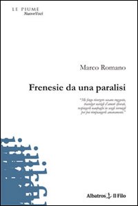 Frenesie da una paralisi Frenesie da una paralisi